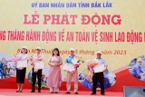 Đắk Lắk: Tổ chức Lễ phát động hưởng ứng Tháng hành động An toàn, vệ sinh lao động năm 2023