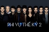 Now You See Me 2: Phi vụ thế kỷ 2 