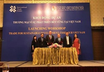Khởi động Dự án “Thương mại vì sự phát triển bền vững” tại Việt Nam