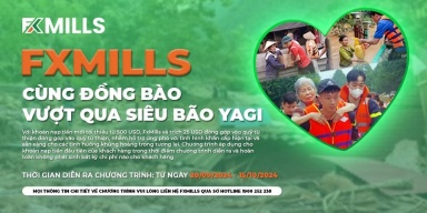 FxMills lan tỏa tình yêu thương, cùng đồng bào vượt qua siêu bão Yagi