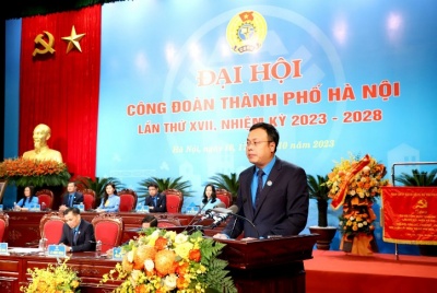 Đại hội Công đoàn thành phố Hà Nội lần thứ 17: Ông Phạm Quang Thanh tái đắc cử Chủ tịch Liên đoàn lao động thành phố Hà Nội